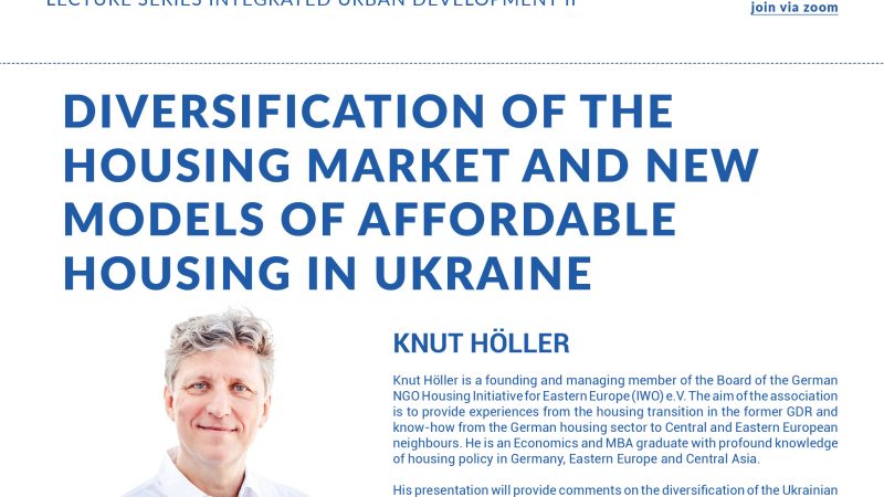 Online Lecture | June 13 | Diversification of the housing market and new models of affordable housing for Ukraine