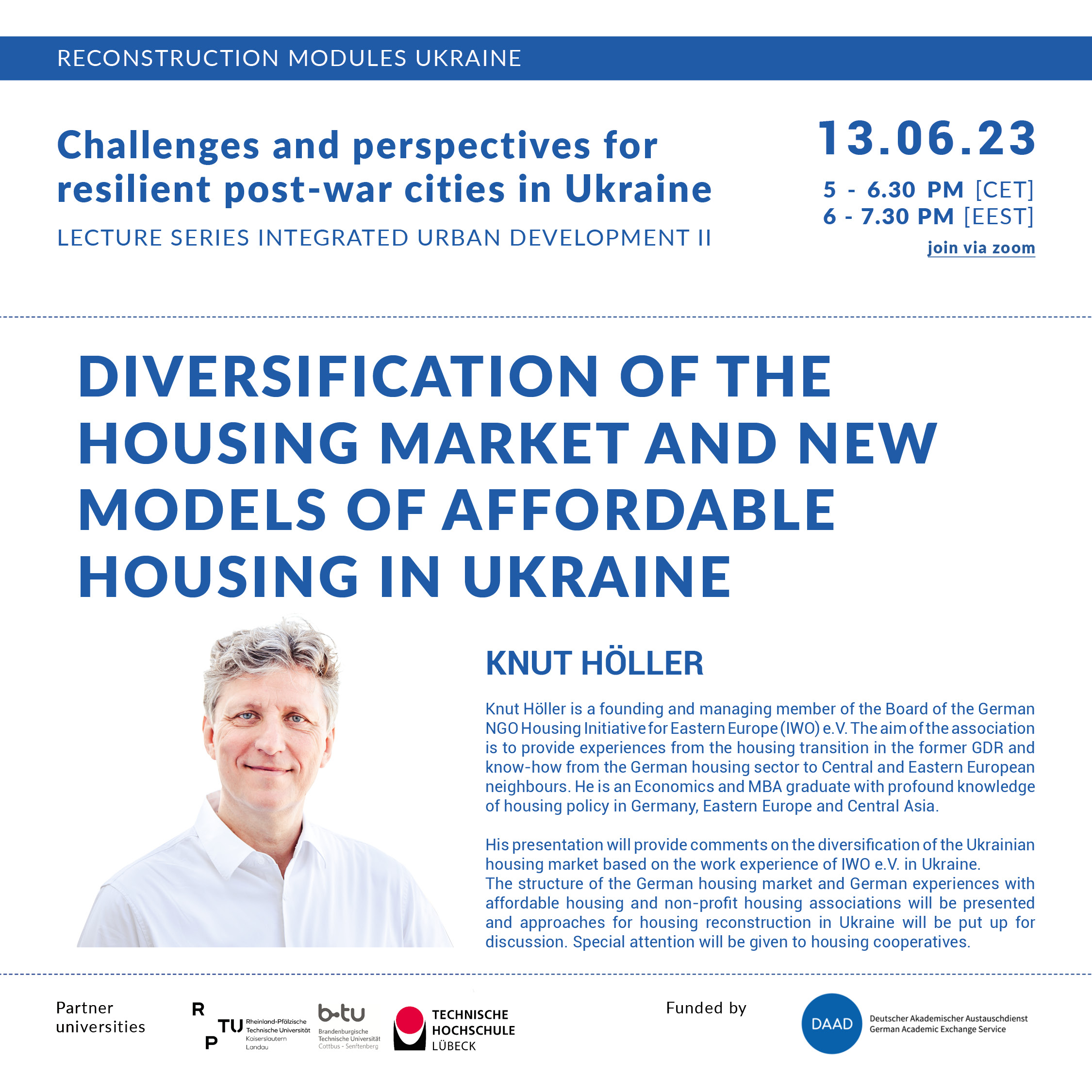 Read more about the article Online Lecture | June 13 | Diversification of the housing market and new models of affordable housing for Ukraine