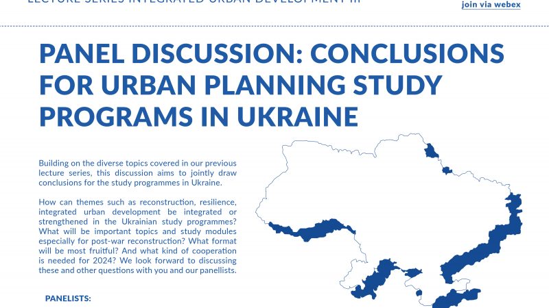 Online Lecture | December 19 | Panel Discussion: Conclusions for urban planning study programs in Ukraine