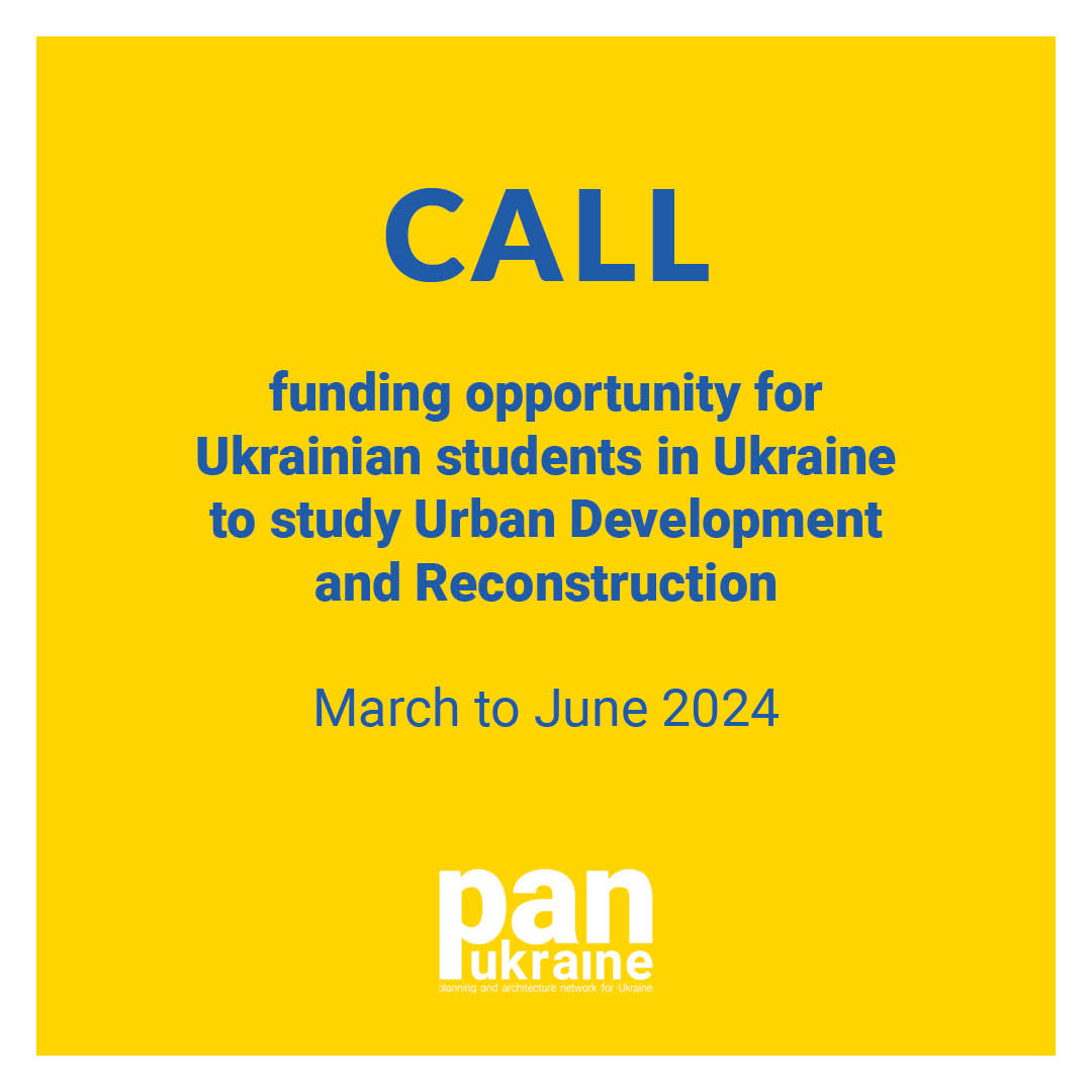 You are currently viewing Call for Scholarships Application for Ukrainian Students in Ukraine to study Urban Development and Reconstruction